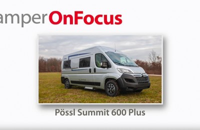 Pössl Summit 600 Plus – CamperOnFocus