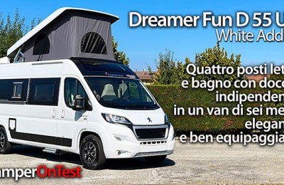 Dreamer Fun D 55 UP White Addict - Un van di sei metri con 4 posti letto, bagno con doccia indipendente e dotazioni complete