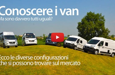 Conoscere i Van: le varianti negli allestimenti dei furgonati - Knowing Campervans