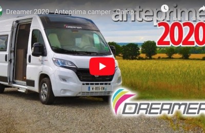 Dreamer 2020 - Anteprima camper - Campervan preview