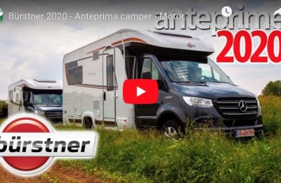 Bürstner 2020 - Anteprima camper - Motorhome preview