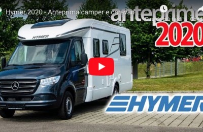 Hymer 2020 - Anteprima camper e caravan - Motorhome and caravan preview