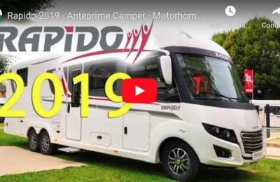 Rapido 2019 - Anteprime Camper - Motorhome Preview