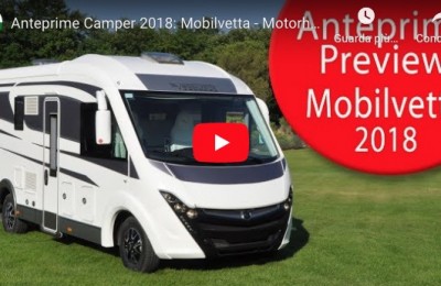Motorhome Preview 2018: Mobilvetta