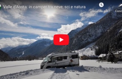 Valle d'Aosta: in camper tra neve, sci e natura