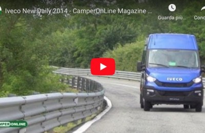 Iveco New Daily 2014 - CamperOnLine Magazine Test Drive