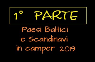 Paesi Baltici e Scandinavi in camper - 1° parte