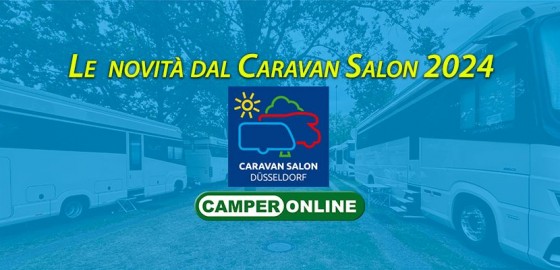 Tutte le novità, in video, dal Caravan Salon 2024