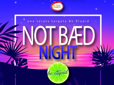 Not baed night