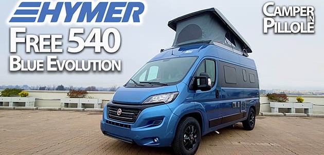 Hymer Camper Van Free 540 Blue Evolution: 4 berths in a full optionals exclusive van 
