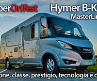 Hymer B-Klasse MasterLine I 780 - La massima evoluzione del binomio Hymer motorhome e Mercedes-Benz